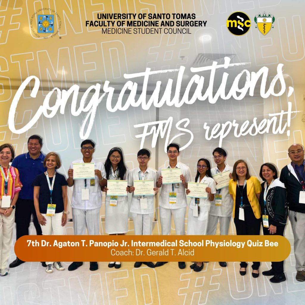 Six first year medical students of batch 2027 represented UST FMS in the 7th Dr. Agaton T. Panopio Jr. Intermedical School Physiology Quiz Bee